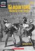 Gladiators: Battling In The Arena (High Interest Books)