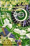 View Book 'The World of 2044: Technological Development and the Future of Society'