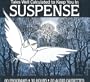 Tales Well Calculated to Keep You In Suspense