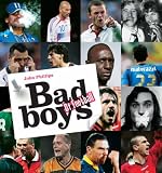 Review Carlton Books Ltd  / Bad Boys of Football