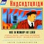 Khachaturian: Ode in Memory of Lenin