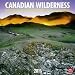 Canadian Wilderness/Régions sauvages du Canada 2011 Wall Calendar 12