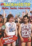 Bademeister - Weiber, Saufen, Leben retten - Michael Bully Herbig