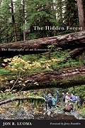 The Hidden Forest: The Biography of an Ecosystem
