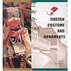 Tibetan Costumes and Ornaments by An Xu