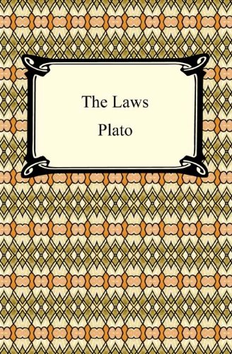 The Laws [with Biographical Introduction]