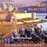 The Gods Awaken: The Timuras Trilogy, Book 3