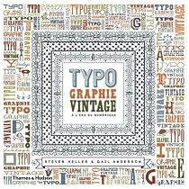 Typographie vintage &agrave; l'&egrave;re du num&eacute;rique