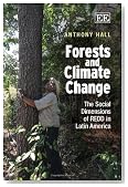 Forests and Climate Change: The Social Dimensions of REDD in Latin America