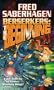 Berserkers: the Beginning: Library Edition