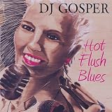 Hot Flush Blues