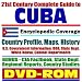21st Century Complete Guide to Cuba &Atilde;&cent;&acirc;�&not;&acirc;�� Encyclopedic Coverage, Country Profile, History, American Government Information (DOD, State Dept., White House), CIA Factbook (DVD-ROM)