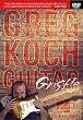 Greg Koch - Guitar Gristle