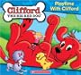 Clifford: Playtime with Clifford