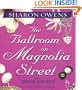 The Ballroom on Magnolia Street