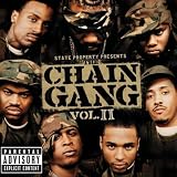 State Property Presents The Chain Gang Vol 2