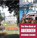 The Wee Book of Aberdeen