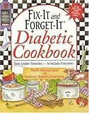 Fix-It and Forget-It Diabetic Cookbook: Slow-Cooker Favorites to Include Everyone!