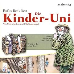 Die Kinder-Uni. Warum lachen wir �ber Witze? Warum ist die Schule doof?