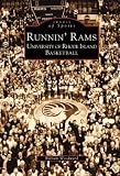 Runnin' Rams: University of Rhode Island Basketball  (RI)   (Images of Sports)