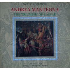 Andrea Mantegna: The Triumphs of Caesar