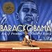 Barack Obama: Son of Promise, Child of Hope