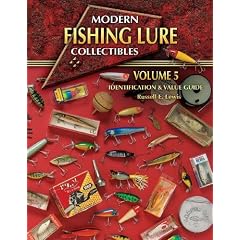 Modern Fishing Lure Collectibles: Identification & Value Guide (Modern Fishing Lure Collectibles Identification and Value Guide)