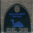 Click here to buy Blue Camel by  Rabih Abou-Khalil .