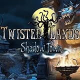 Twisted Lands: Shadow Town [Download]