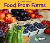 Food From Farms (World of Farming)