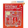 How the Incredible Human Body Works . . . By the Brainwaves