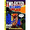 The EC Archives: Two-Fisted Tales Volume 1