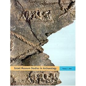 Israel Museum Studies in Archaeology : Imsa by