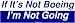 If It's Not Boeing I'm Not Going Bumper Sticker
