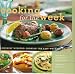 Books : Cooking for the Week : Leisurely Weekend Cooking for Easy WeekDAY Meals