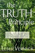 The TRUTH Principle : A Life-Changing Model for Growth and Spiritual Renewal