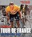 Tour de France: The Official Centennial 1903 - 2003 (Official Tour de France)