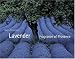 Lavender: Fragrance of Provence