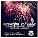 Music : Fireworks for Band