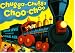 Chugga Chugga Choo Choo