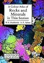 A Colour Atlas of Rocks and Minerals in Thin Section