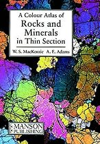 A Colour Atlas of Rocks and Minerals in Thin Section