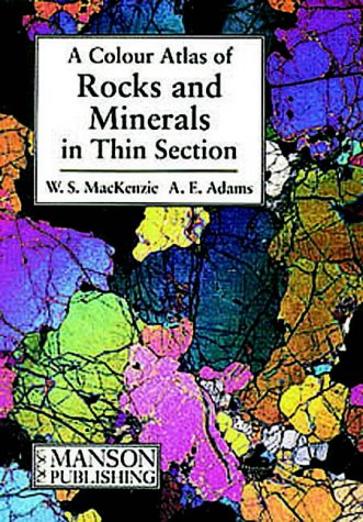 Childrens Toyshop  Books : A Colour Atlas of Rocks and Minerals in Thin Section