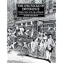 The Spectacle of Difference: Graphic Satire in the Age of Hogarth (Paul Mellon Centre for Studies)