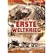 Der Erste Weltkrieg, Teil 2: 1917-1918 (2 DVDs)
