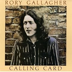 Calling Card by  Rory Gallagher 