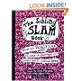 The Sibling Slam Book: What It's Really Like To Have A Brother Or Sister With Special Needs