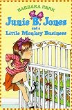 Junie B. Jones and a Little Monkey Business (Junie B. Jones, No. 2)