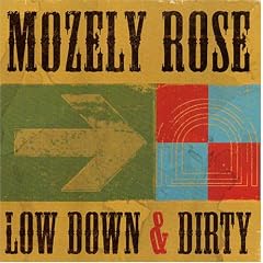 Low Down & Dirty