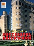 The BDA guide to successful brickwork